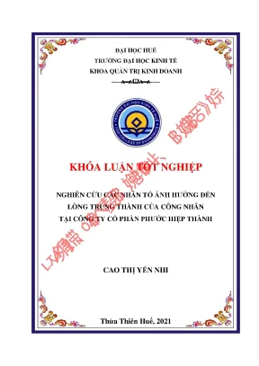 Luận văn nghiên cứu các nhân tố ảnh hƣởng đến lòng trung thành của công nhân tại công ty cổ phần phước hiệp thành