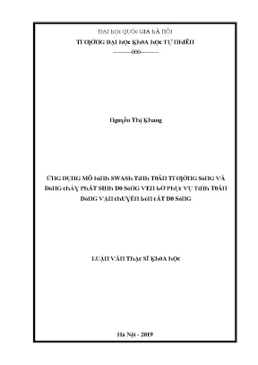 Luận văn thạc sĩ ứng dụng mô hình swash tính toán trường sóng và dòng chảy phát sinh do sóng ven bờ phục vụ tính toán dòng vận chuyển bùn cát do sóng vnu lvts08w