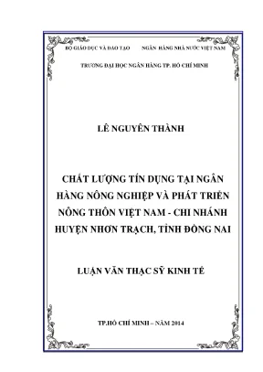Luận văn chất lượng tín dụng tại ngân hàng nông nghiệp và phát triển nông thôn việt nam chi nhánh huyện nhơn trạch tỉnh đồng nai