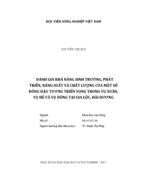 Luận văn đánh giá khả năng sinh trưởng phát triển năng suất và chất lượng của một số dòng đậu tương triển vọng trong vụ xuân vụ hè và vụ đông tại gia lộc hải dương