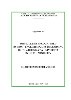 Luận văn difficulties encountered by non english majors in learning ielts writing at a university in ho chi minh city