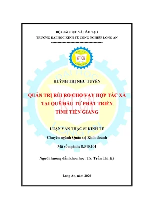 Luận văn quản trị rủi ro cho vay hợp tác xã tại quỹ đầu tư phát triển tỉnh tiền giang