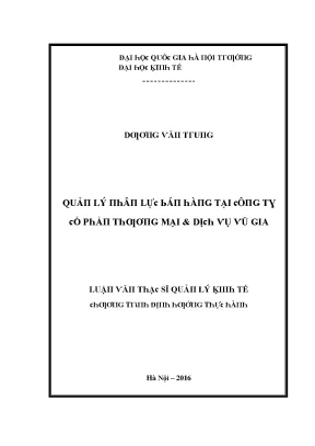 Luận văn quản lý nhân lực bán hàng tại công ty cổ phần thương mại và dịch vụ vũ gia