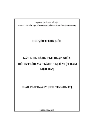 Luận văn bất bình đẳng thu nhập giữa nông thôn và thành thị ở việt nam hiện nay