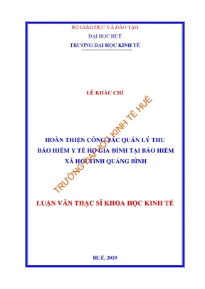 Luận văn hoàn thiện công tác quản lý thu bảo hiểm y tế hộ gia đình tại bảo hiểm xã hội tỉnh quảng bình min