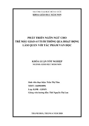 Phát triển ngôn ngữ cho trẻ mẫu giáo 4 5 tuổi thông qua hoạt động làm quen với tác phẩm văn học