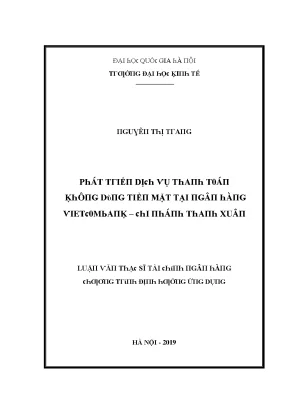Luận văn phát triển dịch vụ thanh toán không dùng tiền mặt tại ngân hàng vietcombank chi nhánh thanh xuân