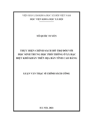 Luận văn thực hiện chính sách hỗ trợ đối với học sinh trung học phổ thông ở xã đặc biệt khó khăn trên địa bàn tỉnh cao bằng
