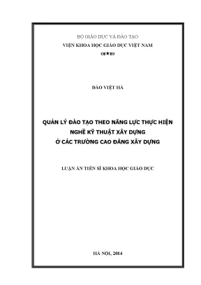 Quản lý đào tạo theo năng lực thực hiện nghề kỹ thuật xây dựng ở các trường cao đẳng xây dựng