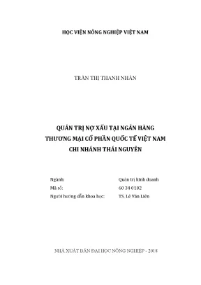 Luận văn quản trị nợ xấu tại ngân hàng thương mại cổ phần quốc tế việt nam chi nhánh thái nguyên