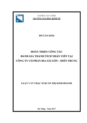 Luận văn hoàn thiện công tác đánh giá thành tích nhân viên tại công ty cổ phần bia sài gòn miền trung