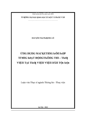 Luận văn thạc sĩ ứng dụng marketing hỗn hợp trong hoạt động thông tin thư viện tại thư viện viện dân tộc học