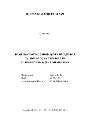 Luận văn đánh giá công tác đấu giá quyền sử dụng đất tại một số dự án trên địa bàn thành phố tam điệp tỉnh ninh bình