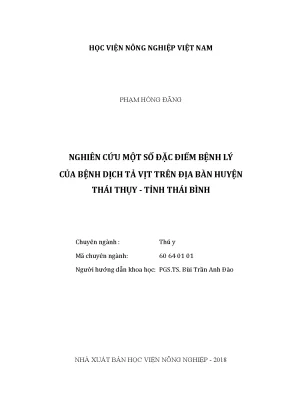 Luận văn nghiên cứu một số đặc điểm bệnh lý của bệnh dịch tả vịt trên địa bàn huyện thái thụy tỉnh thái bình