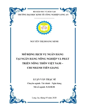 Luận văn mở rộng dịch vụ ngân hàng tại ngân hàng nông nghiệp và phát triển nông thôn việt nam chi nhánh tiền giang