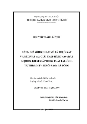 Luận văn thạc sĩ đánh giá công nghệ xử lý nước cấp và đề xuất các giải pháp nâng cao chất lượng kiểm soát dòng thải tại công ty tnhh mtv nước sạch hà đông vnu lvts004