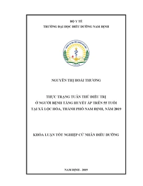 Luận văn thực trạng tuân thủ điều trị ở người bệnh tăng huyết áp trên 55 tuổi tại xã lộc hòa thành phố nam định năm 2019