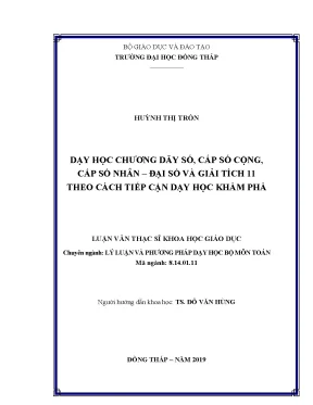 Luận văn dạy học chương dãy số cấp số cộng cấp số nhân đại số và giải tích 11 theo cách tiếp cận khám phá
