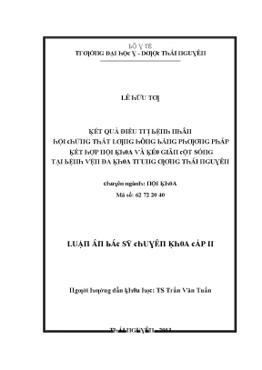 Luận văn kết quả điều trị bệnh nhân hội chứng thắt lưng hông bằng phương pháp kết hợp nội khoa và kéo giãn cột sống tại bệnh vện đa khoa trung ương thái nguyên