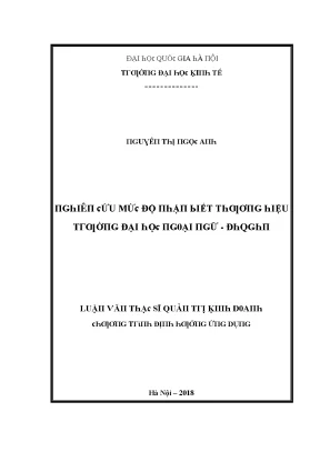 Luận văn nghiên cứu mức độ nhận biết thương hiệu trường đại học ngoại ngữ đhqghn