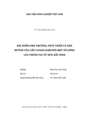 Luận văn đặc điểm sinh trưởng phát triển và ảnh hưởng của liều lượng đạm đến một số giống lúa thuần tại từ sơn bắc ninh