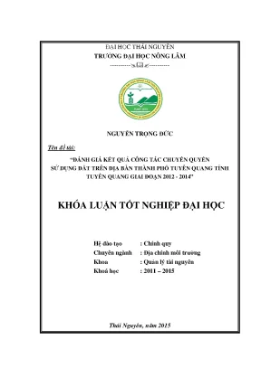 Luận văn đánh giá công tác chuyển quyền sử dụng đất tại tp tuyên quang tỉnh tuyên quang giai đoạn 2012 2014