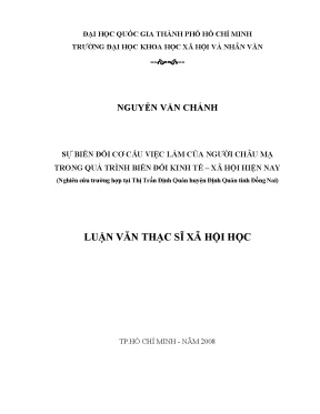 Sự biến đổi cơ cấu việc làm của người châu mạ trong quá trình biến đổi kinh tế xã hội hiện nay nghiên cứu trường hợp tại thị trấn định quán huyện định quán tỉnh đồng nai luận vă