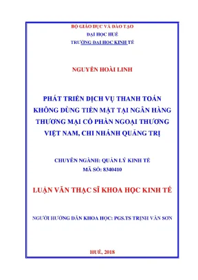 Luận văn phát triển dịch vụ thanh toán không dùng tiền mặt tại ngân hàng tmcp ngoại thương việt nam chi nhánh quảng trị