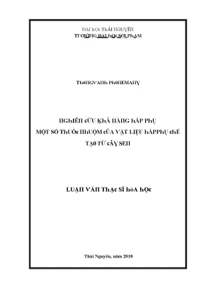 Luận văn nghiên cứu khả năng hấp thụ một số thuốc nhuộm của vật liệu hấp phụ chế tạo từ cây sen