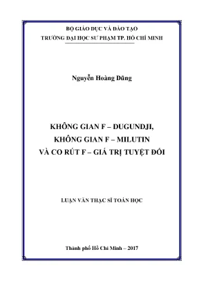 Luận văn không gian f dugundji không gian f milutin và co rút f giá trị tuyệt đối