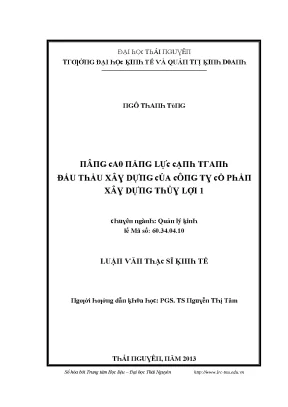 Luận văn nâng cao năng lực cạnh tranh đấu thầu xây dựng của công ty cổ phần xây dựng thủy lợi 1