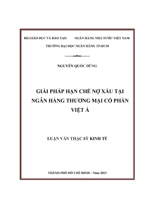 Luận văn giải pháp hạn chế nợ xấu tại ngân hàng thương mại cổ phần việt á