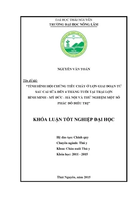 Luận văn tình hình hội chứng tiêu chảy ở lợn giai đoạn từ sau cai sữa đến 4 tháng tuổi tại trại lợn bình minh mỹ đức hà nội và thử nghiệm một số phác đồ điều trị
