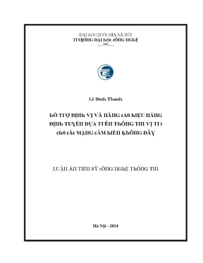 Luận văn hỗ trợ định vị và nâng cao hiệu năng định tuyến dựa trên thông tin vị trí cho các mạng cảm biến không dây