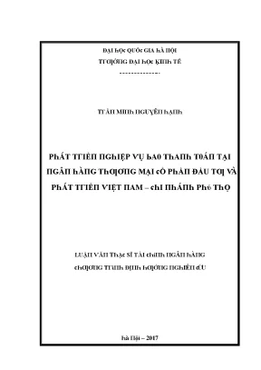 Luận văn phát triển nghiệp vụ bao thanh toán tại ngân hàng thương mại cổ phần đầu tư và phát triển việt nam chi nhánh phú thọ