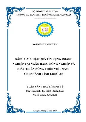 Luận văn nâng cao hiệu quả tín dụng doanh nghiệp tại ngân hàng nông nghiệp và phát triển nông thôn việt nam chi nhánh tỉnh long an