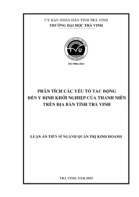 Phân tích các yếu tố tác động đến ý định khởi nghiệp của thanh niên trên địa bàn tỉnh trà vinh
