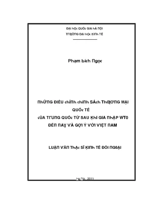 Luận văn những điều chỉnh chính sách thương mại quốc tế của trung quốc từ sau khi gia nhập wto đến nay và gợi ý với việt nam
