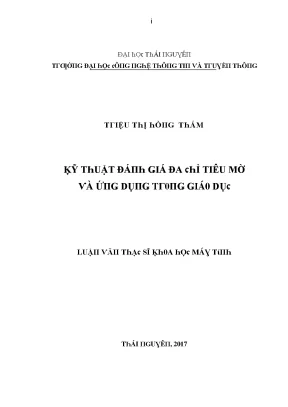 Luận văn kỹ thuật đánh giá đa chỉ tiêu mờ và ứng dụng trong giáo dục