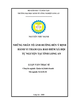 Luận văn những nhân tố ảnh hưởng đến ý định hành vi tham gia bảo hiểm xã hội tự nguyện tại tỉnh long an