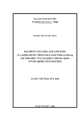 Luận văn đặc điểm lâm sàng cận lâm sàng của bệnh nhân viêm gan b mạn tính có hbeag âm tính điều trị tại bệnh viện đa khoa trung ương thái nguyên