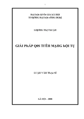 Luận văn giải pháp qos trên mạng hội tụ