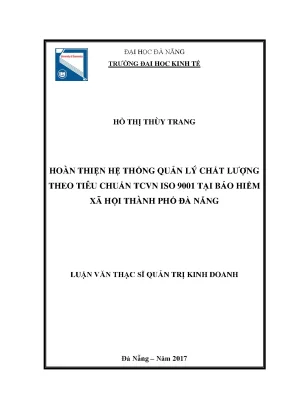 Luận văn hoàn thiện hệ thống quản lý chất lượng theo tiêu chuẩn tcvn iso 9001 tại bảo hiểm xã hội thành phố đà nẵng