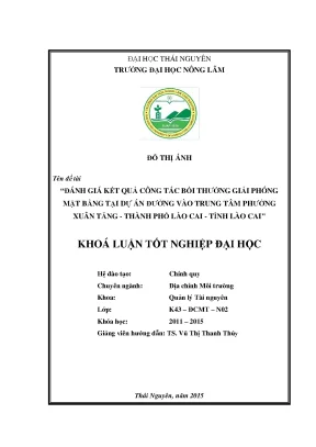 Luận văn đánh giá kết quả công tác bồi thường giải phóng mặt bằng tại dự án đường vào trung tâm phường xuân tăng thành phố lào cai