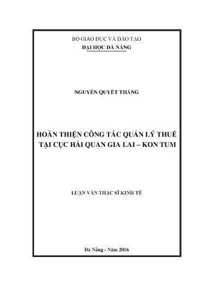 Luận văn hoàn thiện công tác quản lý thuế tại cục hải quan gia lai kon tum