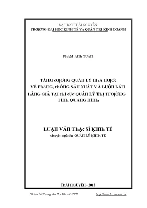 Luận văn tăng cường quản lý nhà nước về phòng chống sản xuất và buôn bán hàng giả tại chi cục quản lý thị trường tỉnh quảng ninh