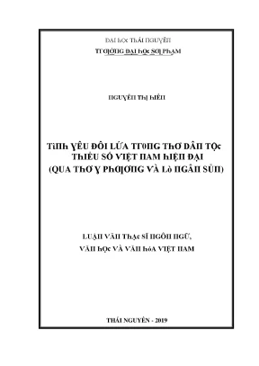 Luận văn tình yêu đôi lứa trong tơ dân tộc thiểu số việt nam hiện đại qua thơ y phương và lò ngân sủn