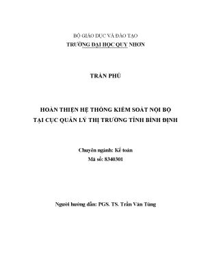 Luận văn hoàn thiện hệ thống kiểm soát nội bộ tại cục quản lý thị trường tỉnh bình định