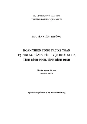 Luận văn hoàn thiện công tác kế toán tại trung tâm y tế huyện hoài nhơn tỉnh bình định