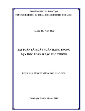 Luận văn bài toán lãi suất ngân hàng trong dạy học toán ở bậc phổ thông